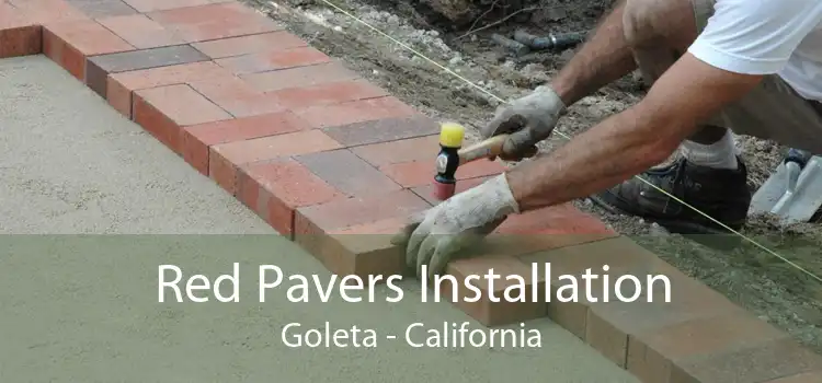 Red Pavers Installation Goleta - California