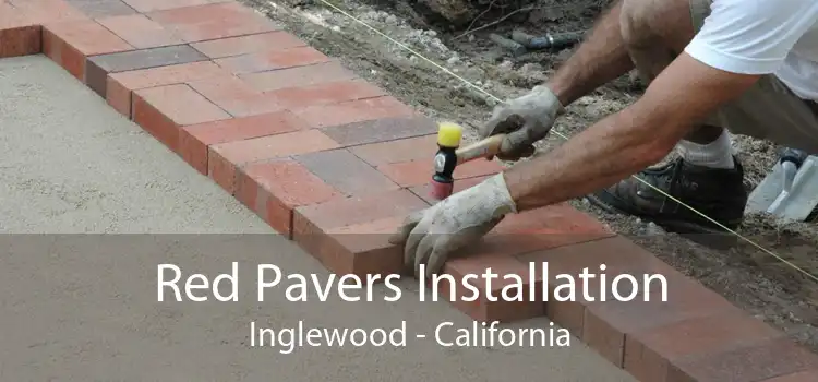 Red Pavers Installation Inglewood - California