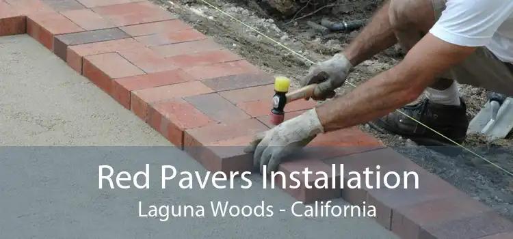 Red Pavers Installation Laguna Woods - California