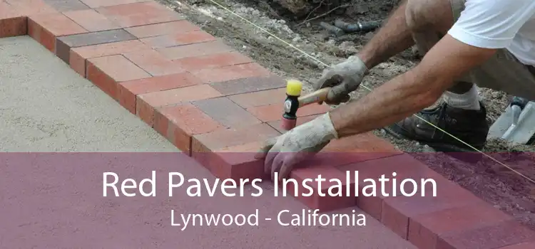 Red Pavers Installation Lynwood - California