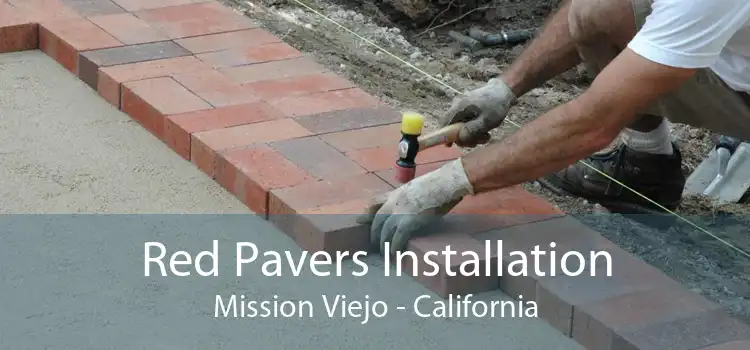 Red Pavers Installation Mission Viejo - California