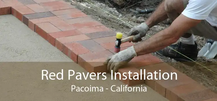 Red Pavers Installation Pacoima - California