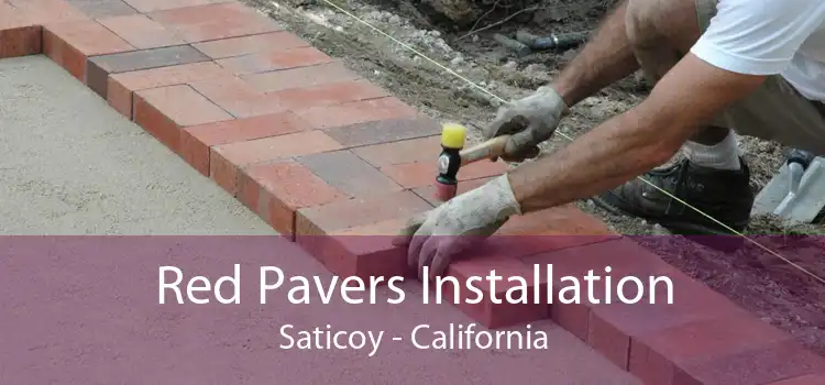 Red Pavers Installation Saticoy - California