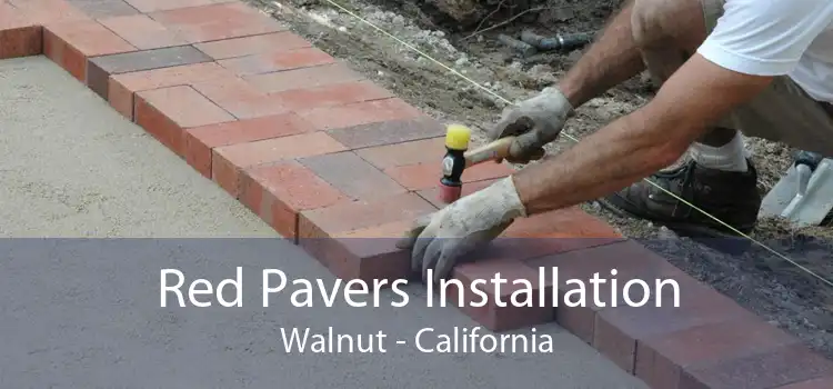 Red Pavers Installation Walnut - California