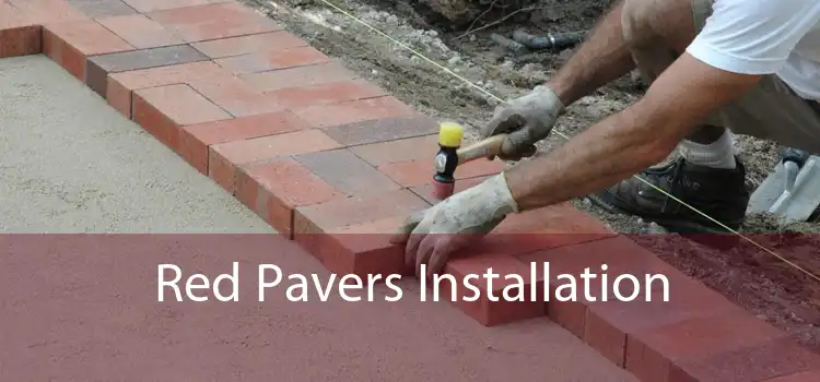 Red Pavers Installation 