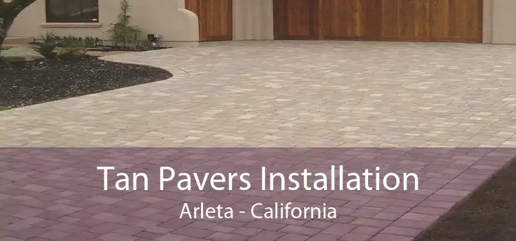 Tan Pavers Installation Arleta - California