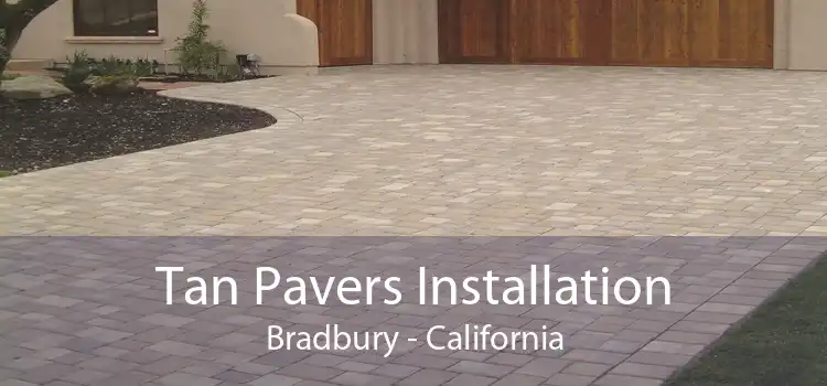 Tan Pavers Installation Bradbury - California