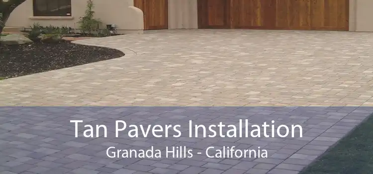 Tan Pavers Installation Granada Hills - California