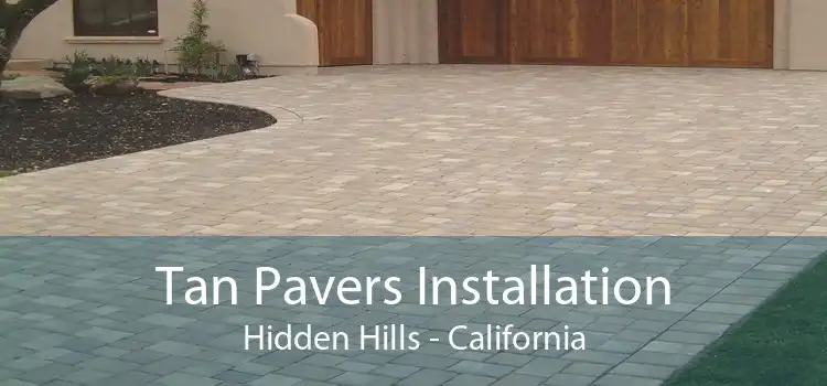 Tan Pavers Installation Hidden Hills - California