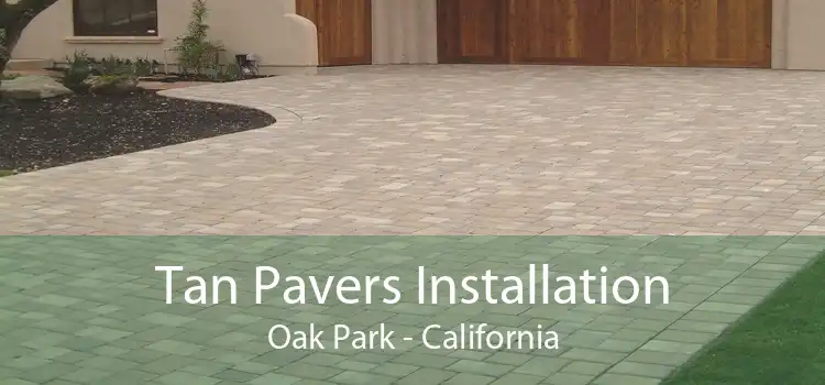 Tan Pavers Installation Oak Park - California