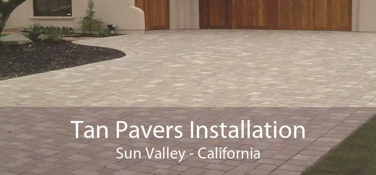 Tan Pavers Installation Sun Valley - California