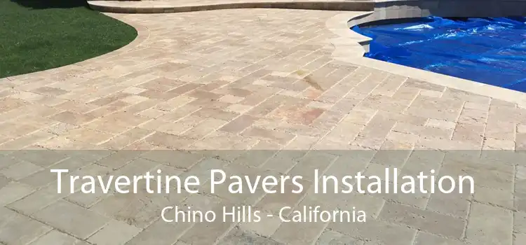 Travertine Pavers Installation Chino Hills - California