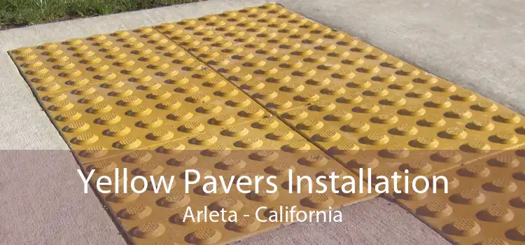 Yellow Pavers Installation Arleta - California