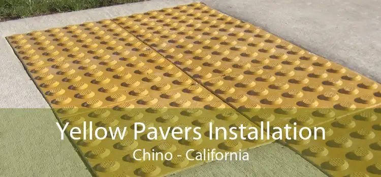 Yellow Pavers Installation Chino - California